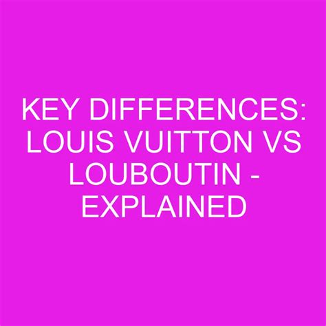 What Is the Difference Between Louis V